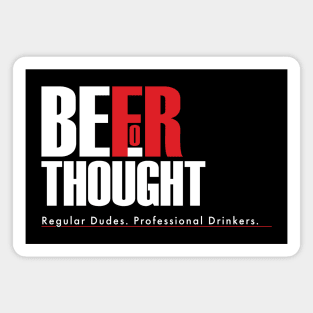 Beer for Thought Reg Dudes Magnet